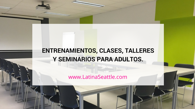 Entrenamientos, clases, talleres y seminarios para adultos